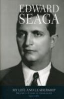 Edward Seaga: My Life and Leadership (Volume I: Clash of Ideologie 0230021638 Book Cover