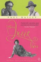 Three Queer Lives 0140290699 Book Cover