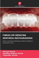 Fibras Em Medicina Dentária Restauradora (Portuguese Edition) 6209625517 Book Cover