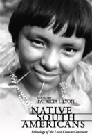 Native South Americans: Ethnology of the Least Known Continent 0881331333 Book Cover