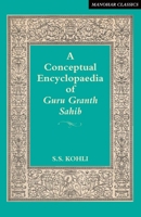 A conceptual encyclopaedia of Guru Granth Sahib 8173040060 Book Cover
