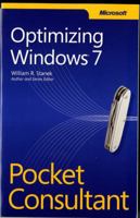 Optimizing Windows 7 Pocket Consultant 0735661650 Book Cover