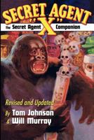 The Secret Agent "X" Companion 1440450552 Book Cover