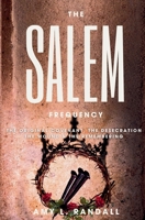 The Salem Frequency B0GTYG7NG9 Book Cover