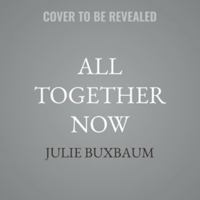 All Together Now 1668199106 Book Cover