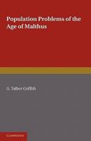 Population Problems of the Age of Malthus 0521178630 Book Cover