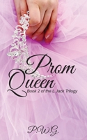 Prom Queen B08BRH2R89 Book Cover