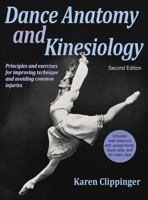 Dance Anatomy and Kinesiology-2nd Edition with Web Resource 1450469280 Book Cover