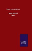 Jung Gefreit 3842468296 Book Cover