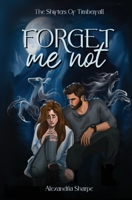Forget Me Not B0FL6LPVTX Book Cover