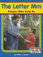 The Letter MM: People Who Help Us 0736840184 Book Cover
