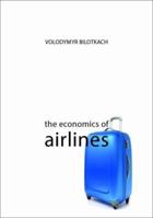 The Economics of Airlines 1788218310 Book Cover