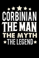 Notizbuch: Corbinian The Man The Myth The Legend (120 gepunktete Seiten als u.a. Tagebuch, Reisetagebuch oder Projektplaner für Vater, Ehemann, Freund, Kumpel, Bruder, Onkel und mehr) (German Edition) 1697077684 Book Cover