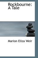 Rockbourne: A Tale 046964611X Book Cover