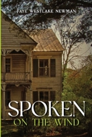 Spoken on the Wind B09C1HZ91W Book Cover