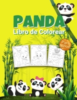 Panda Libro de Colorear para Ni�os: Maravilloso libro de actividades del panda para ni�os, chicos y chicas, gran libro de animales para colorear con el panda para toda la familia y divertidos libros p 1008946664 Book Cover