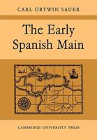 The Early Spanish Main 0521088488 Book Cover