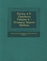 Pis'ma A.P. Chechova; 6 128759980X Book Cover