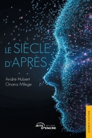 Le Siècle d'après (French Edition) 2355239665 Book Cover