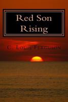 Red Son Rising 1495479277 Book Cover