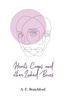 Hearts, Cages, and other Locked Boxes 1763829480 Book Cover