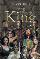 Long Live the King 1662418779 Book Cover