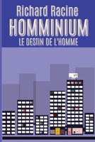 HOMMINIUM LE DESTIN DE L'HOMME (French Edition) 2982135825 Book Cover