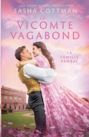 Le Vicomte vagabond (La Famille Kembal) (French Edition) B0DTMG2PQX Book Cover