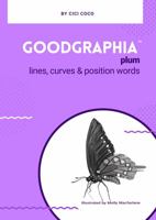 Goodgraphia Plum lines, curves & position words 1736923447 Book Cover