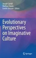 Evolutionary Perspectives on Imaginative Culture 3030461890 Book Cover