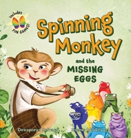 Spinning Monkey and the Missing Eggs: An Interactive Picture Book with a Mystery to Solve and Games to Play, Inspiring Kids to Get up and Move B0F2QT59WB Book Cover