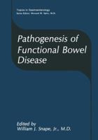 Pathogenesis of Functional Bowel Disease 1468456962 Book Cover