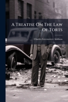 A Treatise on the law of Torts 1248582365 Book Cover