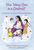 How Many Lines in a Limerick? : Poetic Forms and Literary Terms for Kids of All Ages 1950169375 Book Cover