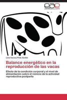Balance energético en la reproducción de las vacas 384845243X Book Cover