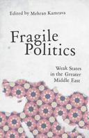 Fragile Politics 1849044821 Book Cover