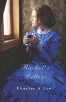 Rachel’s Letters B0CW5YD8R3 Book Cover