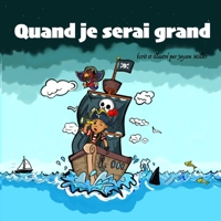 Quand je serai grand 1838112057 Book Cover