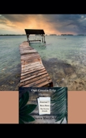 Our Cousin Trip Shorts Journal 7 Bora Bora The Society Islands B0HHKKN7W5 Book Cover