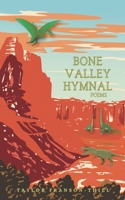 Bone Valley Hymnal B0F1WZKD1G Book Cover