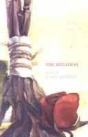 The Situation (Carnegie Mellon Poetry) 0887484727 Book Cover