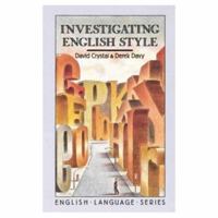 Investigating English Style (English Language Series) 0582550114 Book Cover