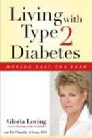 Living With Type 2 Diabetes 1595820167 Book Cover