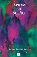 Lapidas del Sueño 154417554X Book Cover