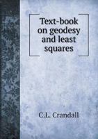 Text-Book on Geodesy and Least Squares 5518879881 Book Cover