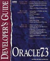 Oracle 7.3 Developer's Guide (Sams Developer's Guide) 0672227940 Book Cover