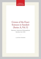 Census of the Exact Sciences in Sanskrit: Series A 0871692139 Book Cover