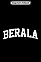 Composition Notebook: Berala Vintage Sports Team College Arch Journal/Notebook Blank Lined Ruled 6x9 100 Pages 170988780X Book Cover
