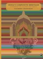 INDIA’S COMPOSITE HERITAGE: A Workbook for Children and Parents 939385243X Book Cover