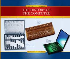 The History of the Computer (The Timeline Library) 1592964370 Book Cover